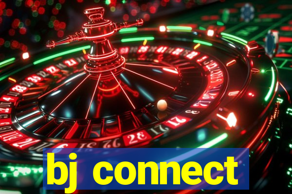 bj connect